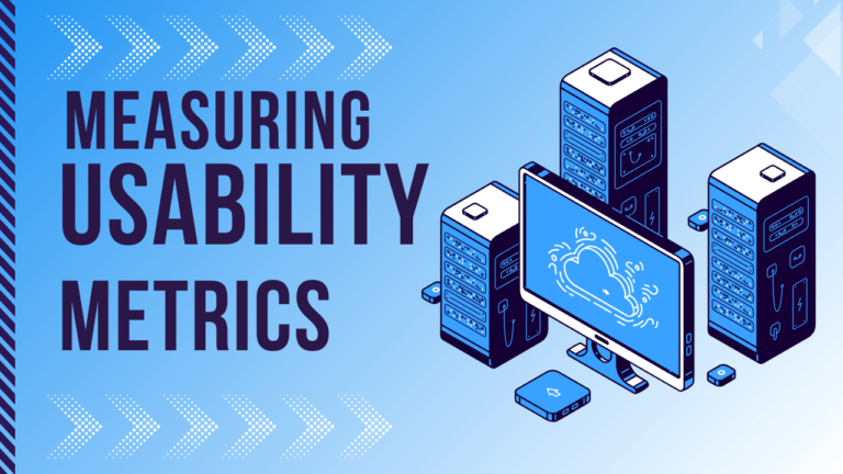 Usability Metrics